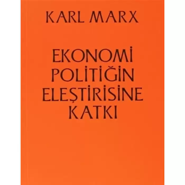 Ekonomi Politiğin Eleştirisine Katkı