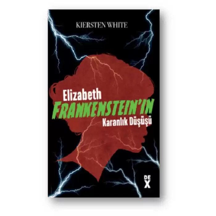 Elizabeth Frankenstein’ın Karanlık Düşüşü