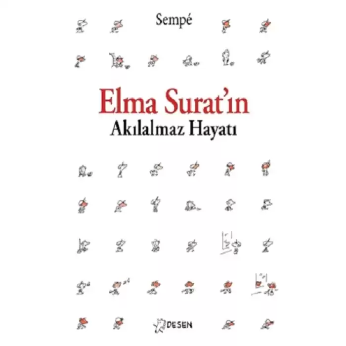 Elma Suratın Akılalmaz Hayatı