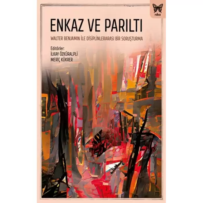 Enkaz ve Parıltı