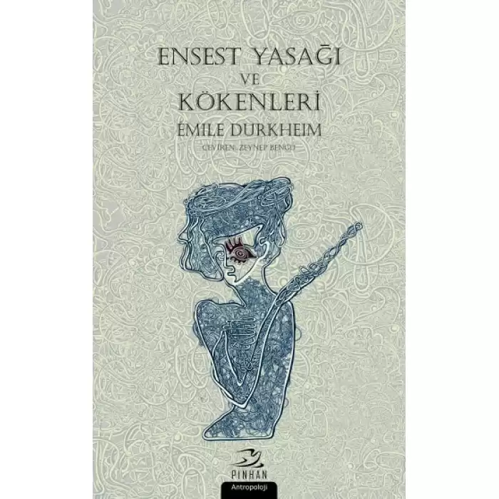 Ensest Yasağı ve Kökenleri