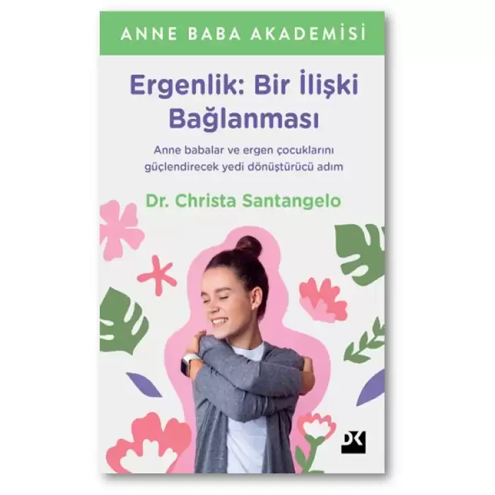 Ergenlik: Bir İlişki Bağlanması