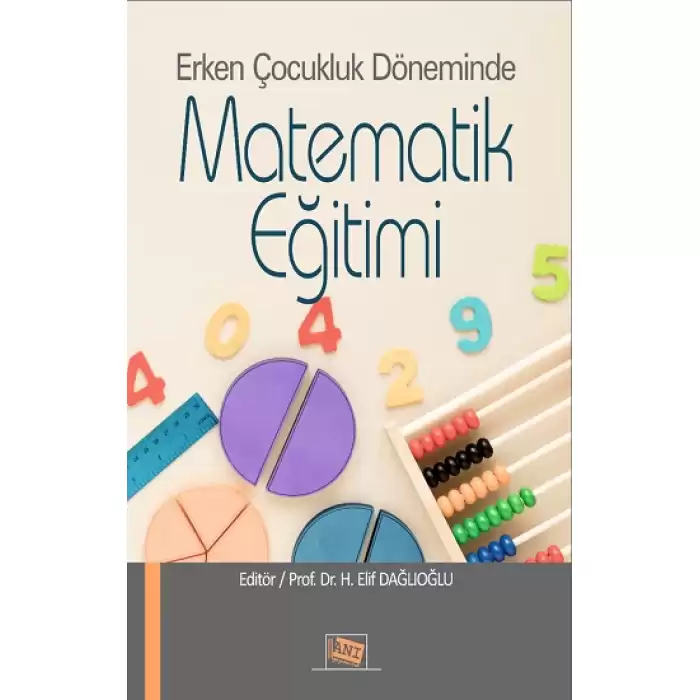 Erken Çocukluk Döneminde Matematik Eğitimi