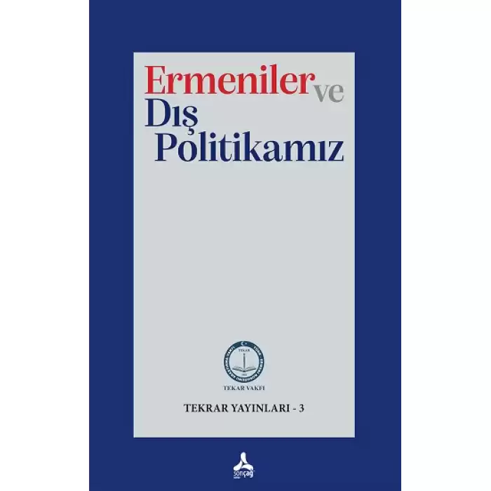 Ermeniler ve Dış Politikamız