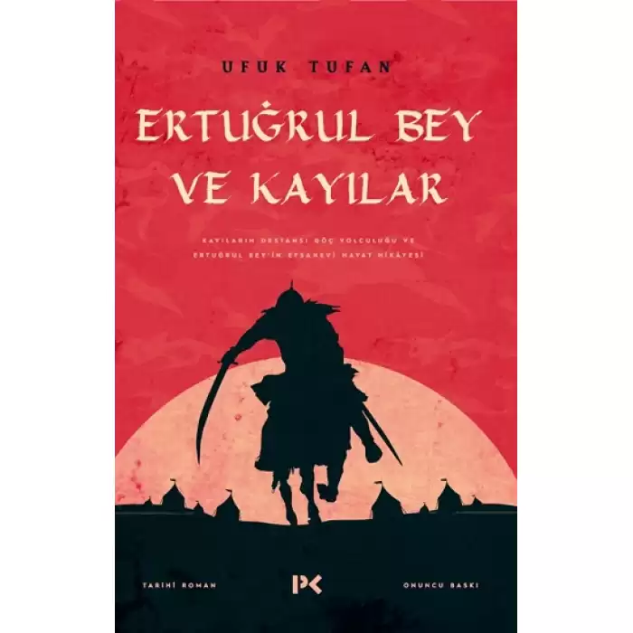 Ertuğrul Bey ve Kayılar