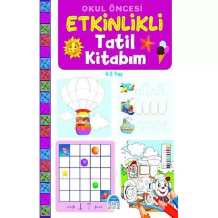 Okul Öncesi Etkinlikli Tatil Kitabım