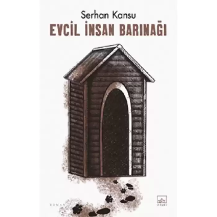 Evcil İnsan Barınağı