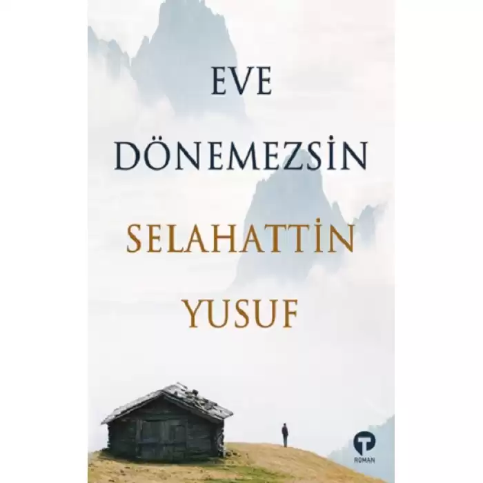 Eve Dönemezsin