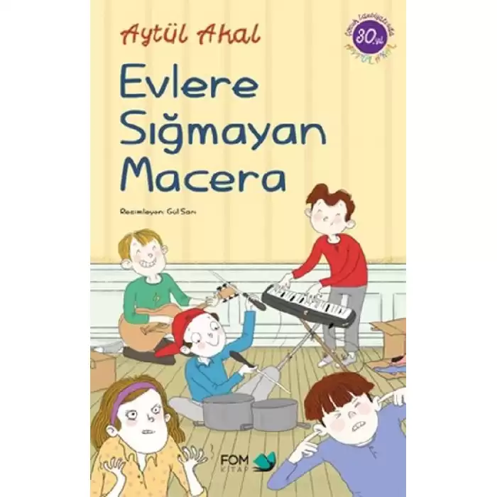 Evlere Sığmayan Macera