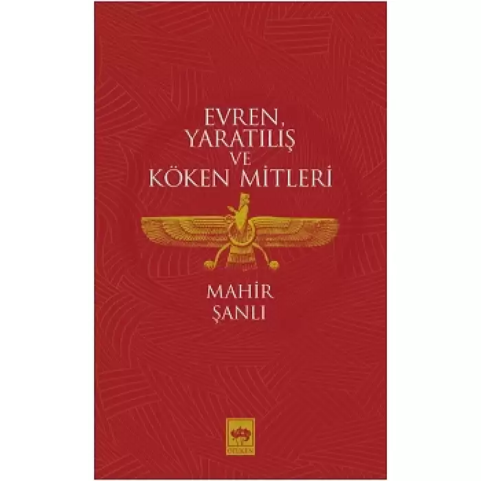 Evren, Yaratılış ve Köken Mitleri