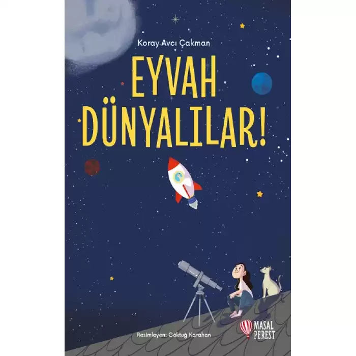 Eyvah Dünyalılar!