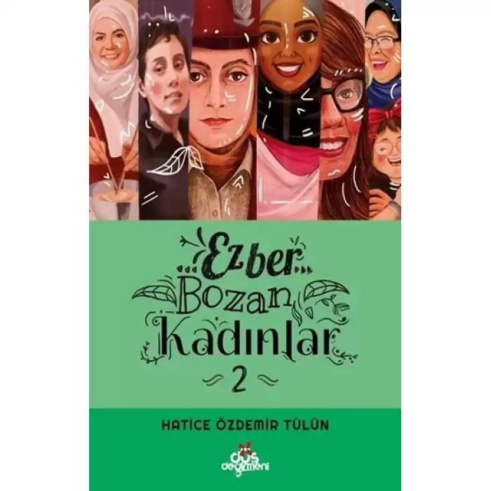 Ezber Bozan Kadınlar 2