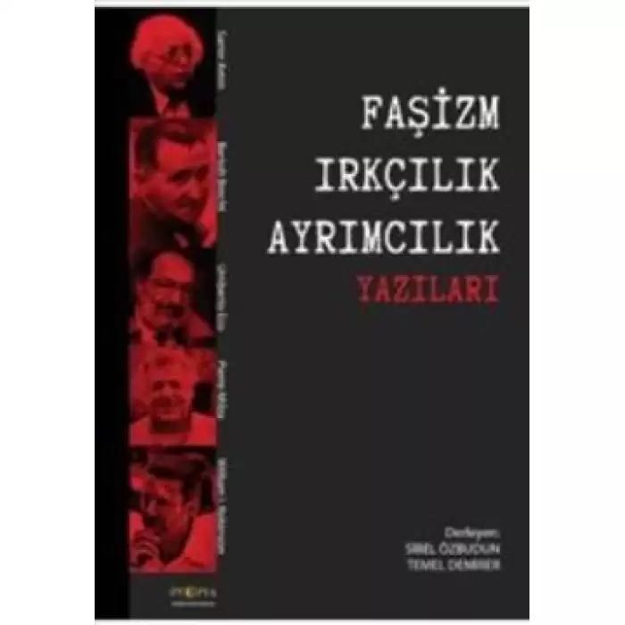 Faşizm Irkçılık Ayrımcılık Yazıları