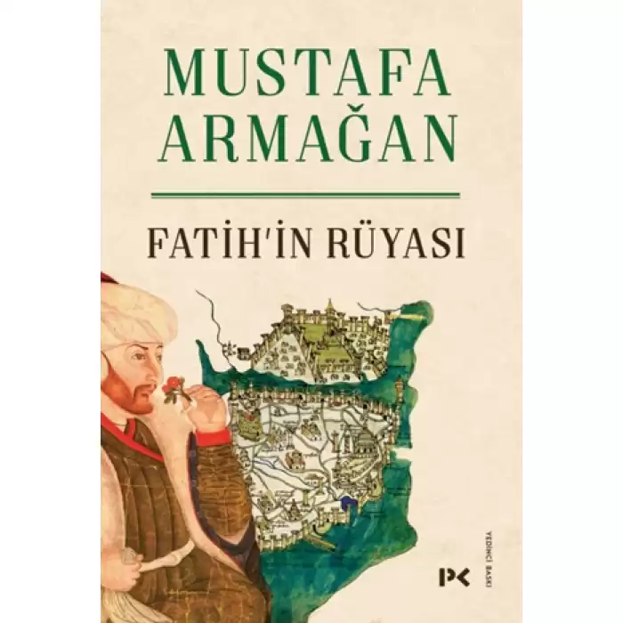 Fatih’in Rüyası