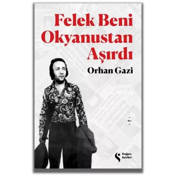 Felek Beni Okyanustan Aşırdı