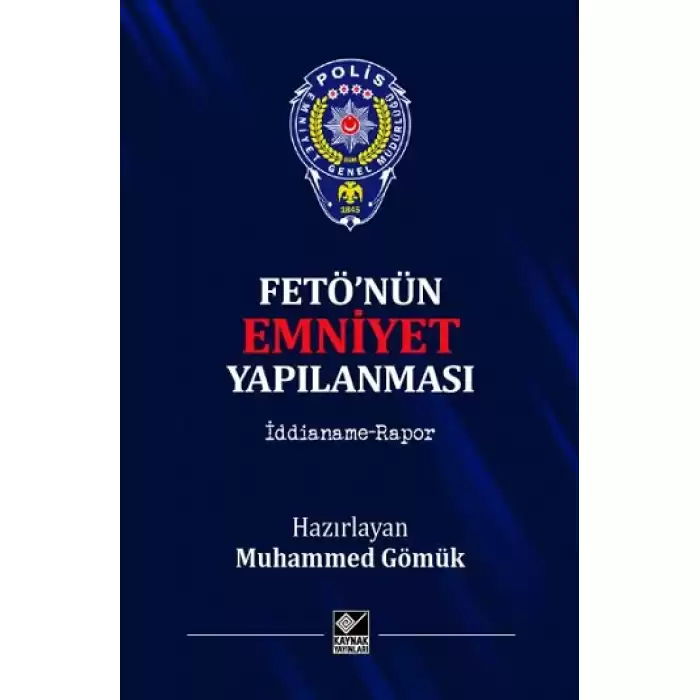 Fetönün Emniyet Yapılanması (Ciltli)