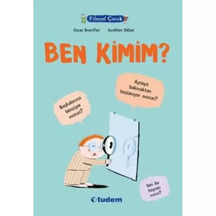 Filozof Çocuk : Ben Kimim?