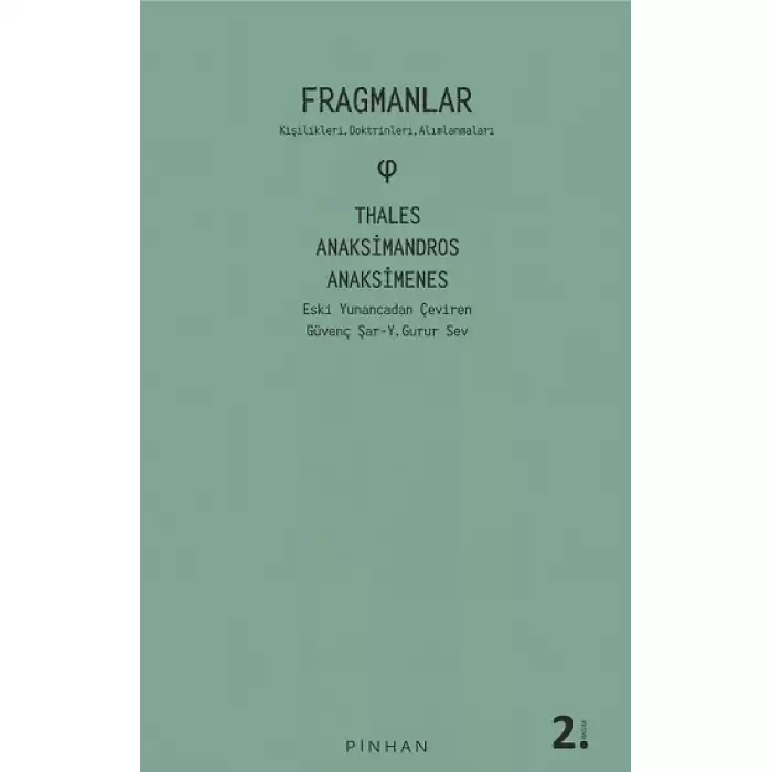 Fragmanlar - Thales Anaksimandros - Anaksimenes