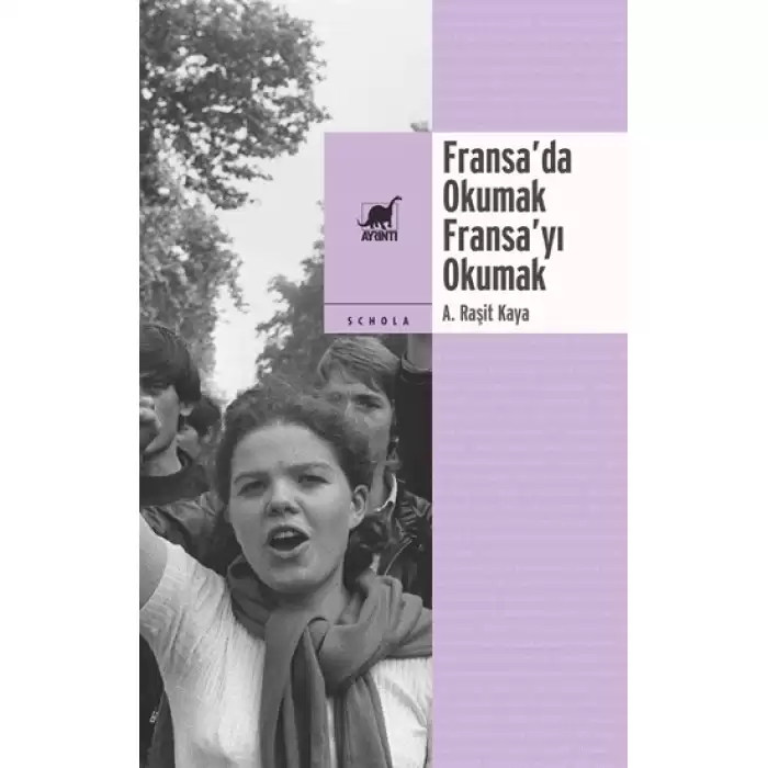 Fransa’da Okumak, Fransa’yı Okumak