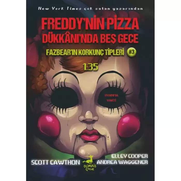 Freddy’nin Pizza Dükkanı’nda Beş Gece : Fazbear’ın Korkunç Tipleri: 1:35