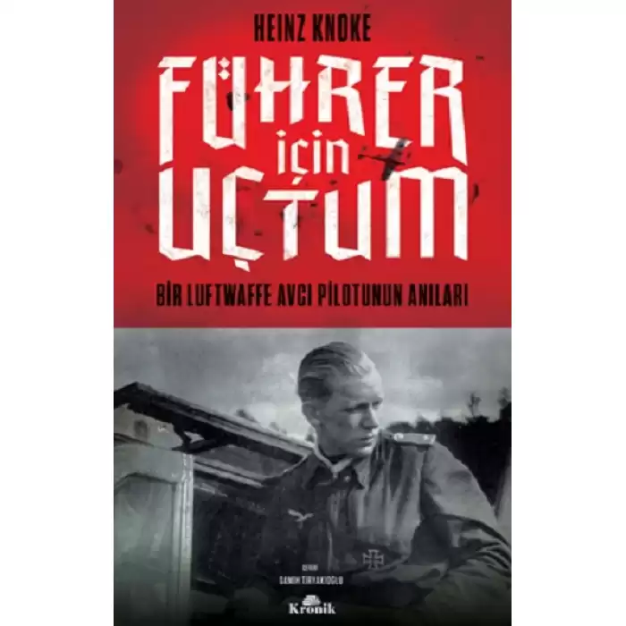 Führer İçin Uçtum