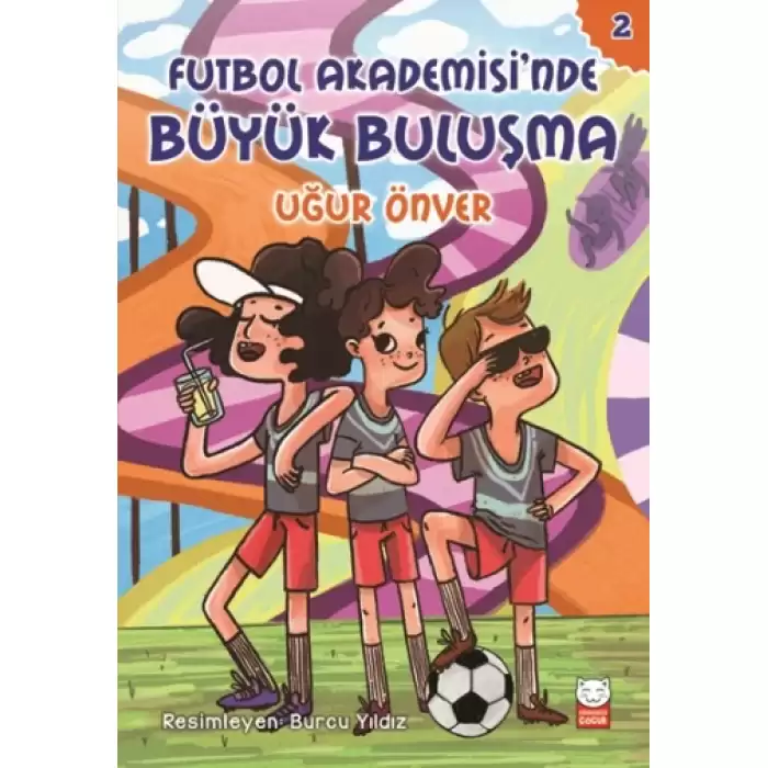 Futbol Akademisinde Büyük Buluşma 2