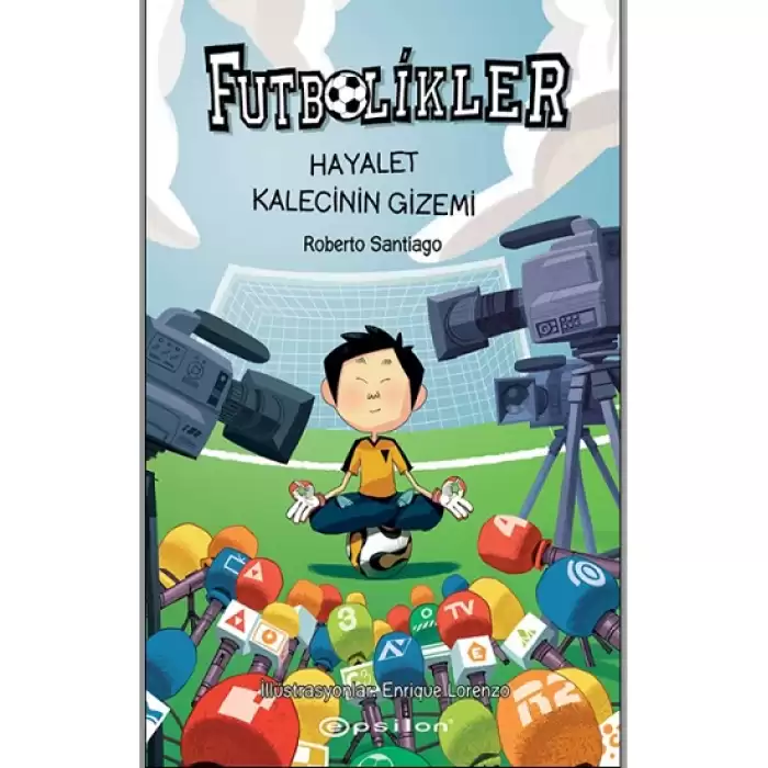 Futbolikler 3: Hayalet Kalecinin Gizemi (Ciltli)