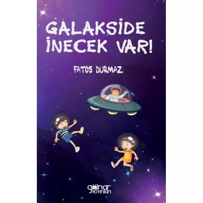 Galakside İnecek Var