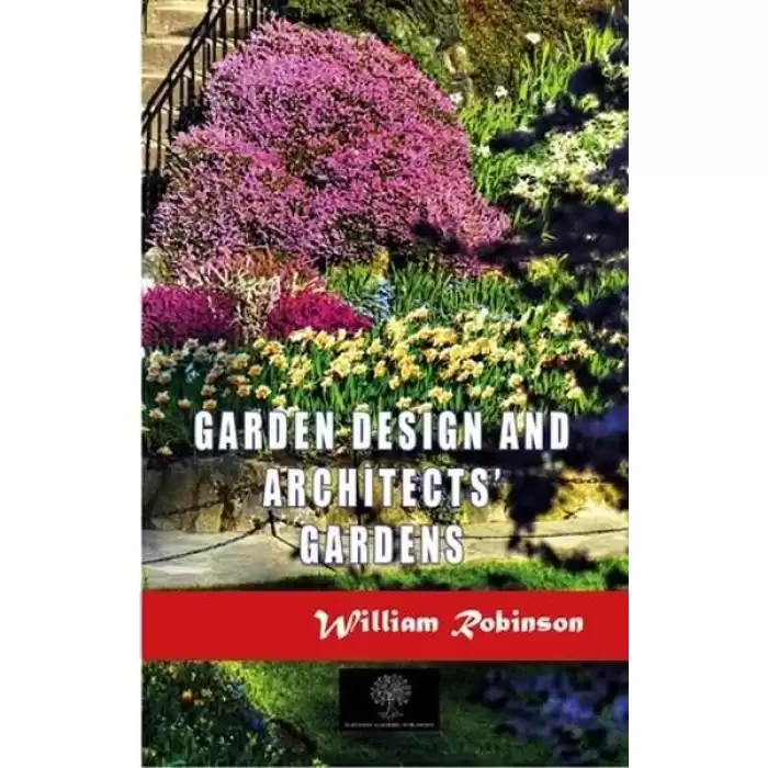 Garden Design and Architects Gardens