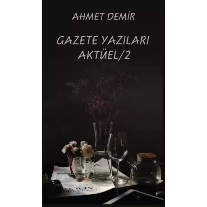 Gazete Yazıları Aktüel - 2