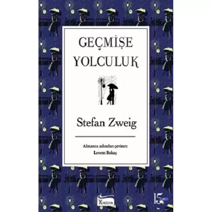 Geçmişe Yolculuk (Ciltli)