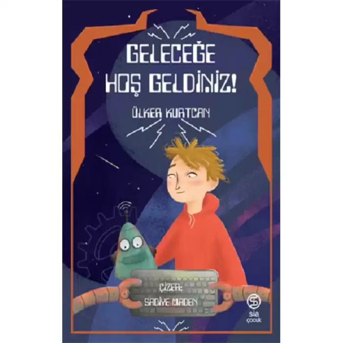 Geleceğe Hoş Geldiniz