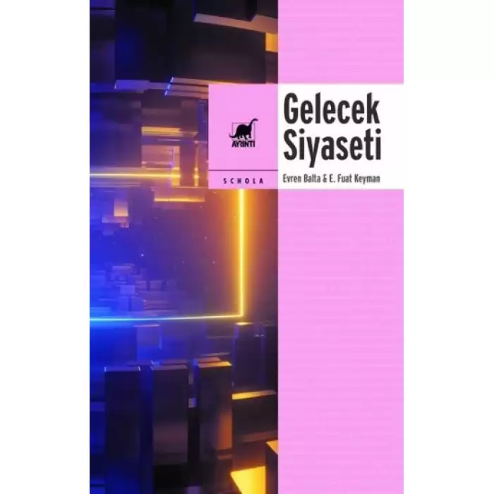 Gelecek Siyaseti