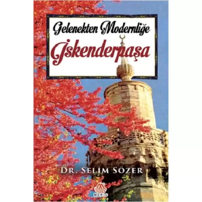 Gelenekten Modernliğe İskenderpaşa