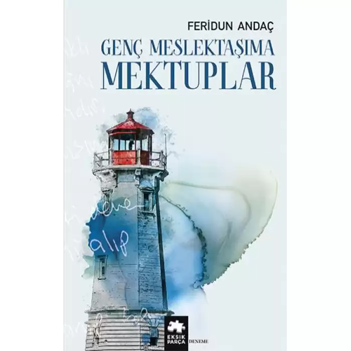 Genç Meslektaşıma Mektuplar