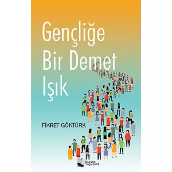 Gençliğe Bir Demet Işık