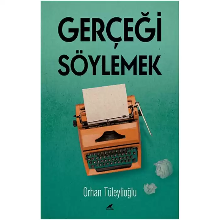 Gerçeği Söylemek