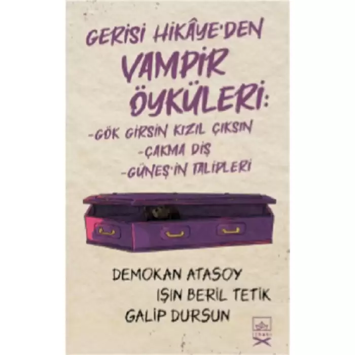 Gerisi Hikaye’den Vampir Öyküleri