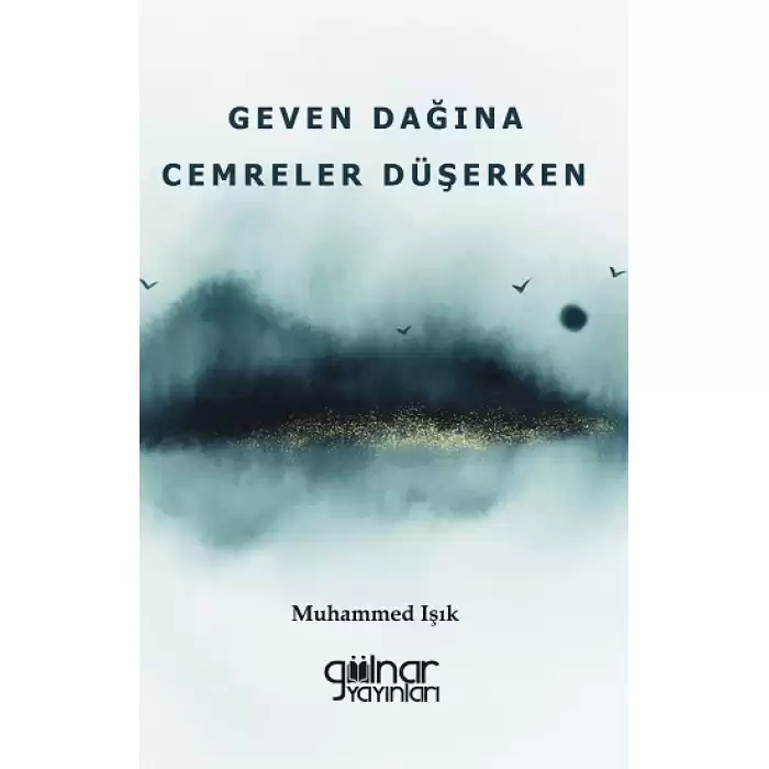 Geven Dağına Cemreler Düşerken