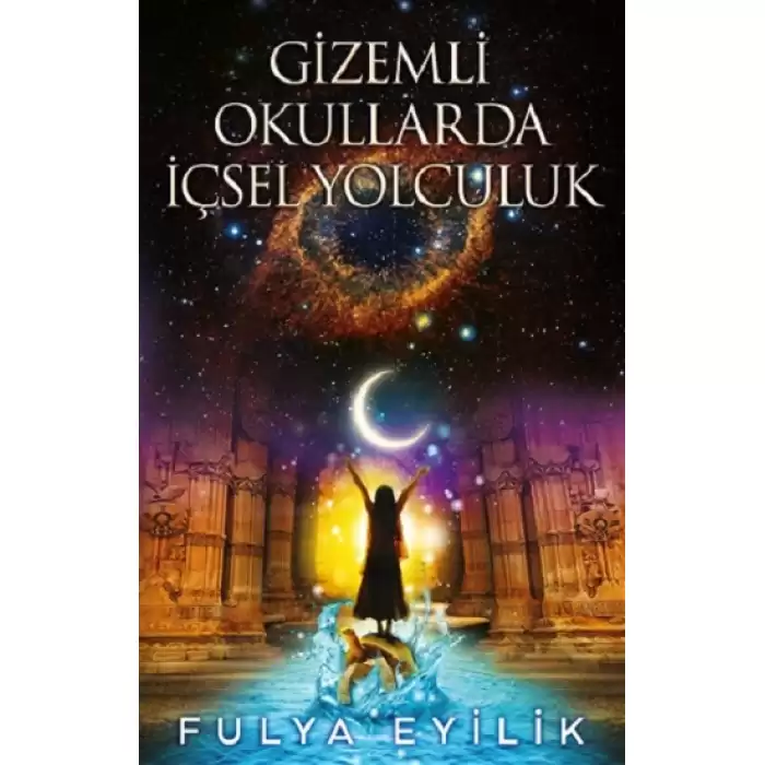 Gizemli Okullarda İçsel Yolculuk