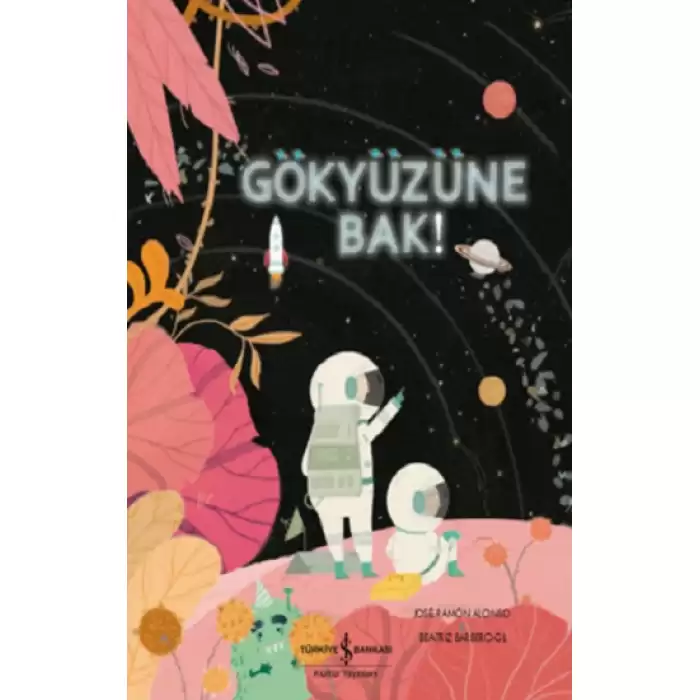 Gökyüzüne Bak !