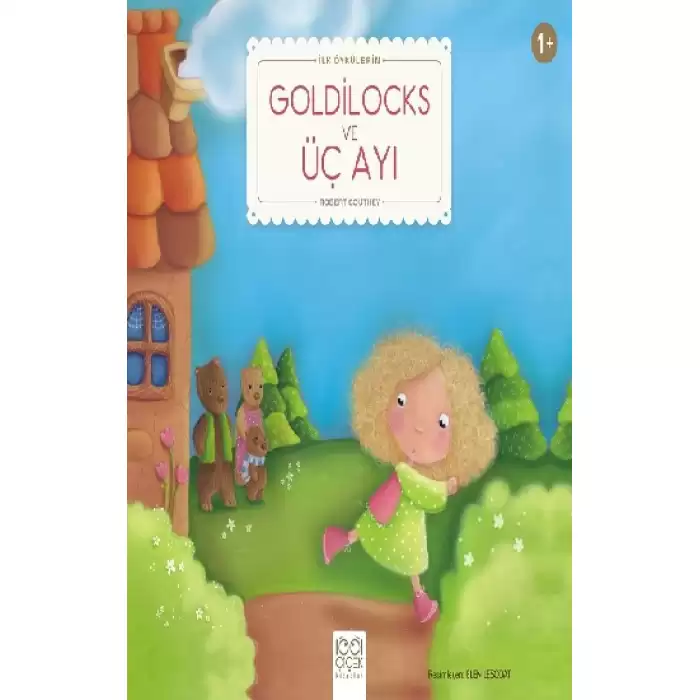 Goldilocks ve Üç Ayı