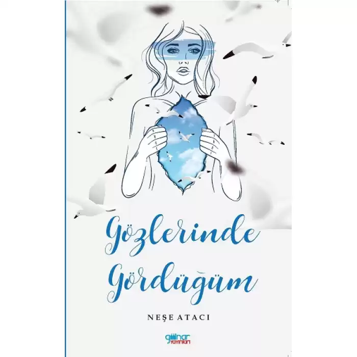 Gözlerinde Gördüğüm