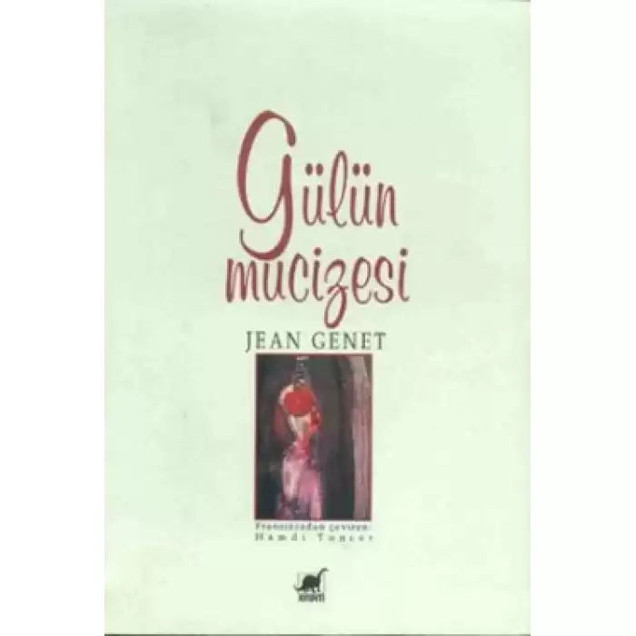 Gülün Mucizesi