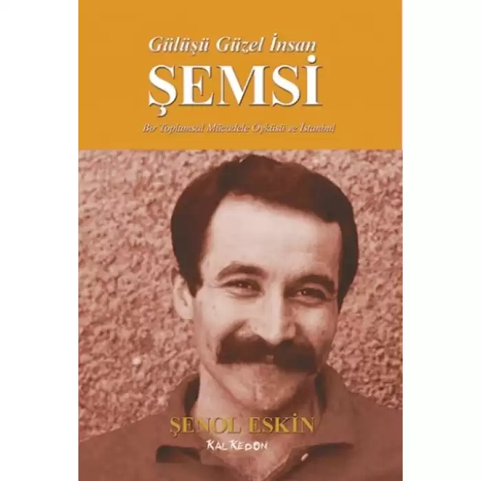 Gülüşü Güzel İnsan Şemsi