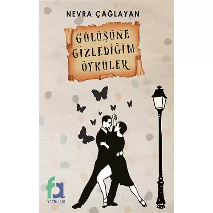 Gülüşüne Gizlediğim Öyküler