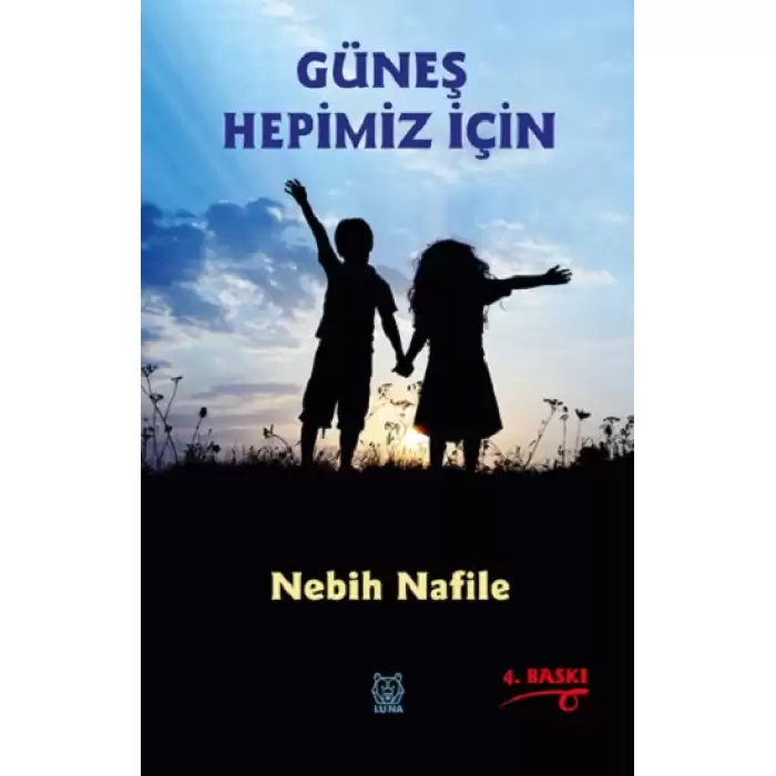 Güneş Hepimiz İçin