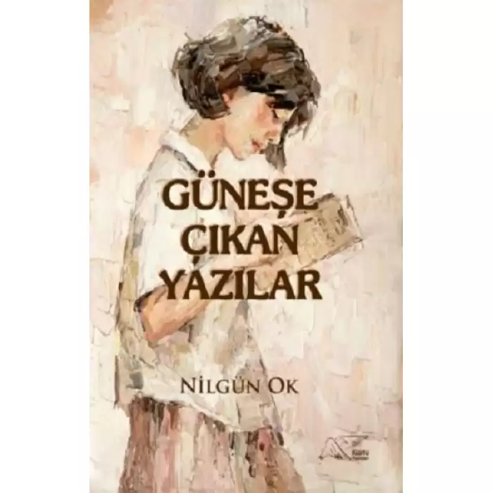 Güneşe Çıkan Yazılar