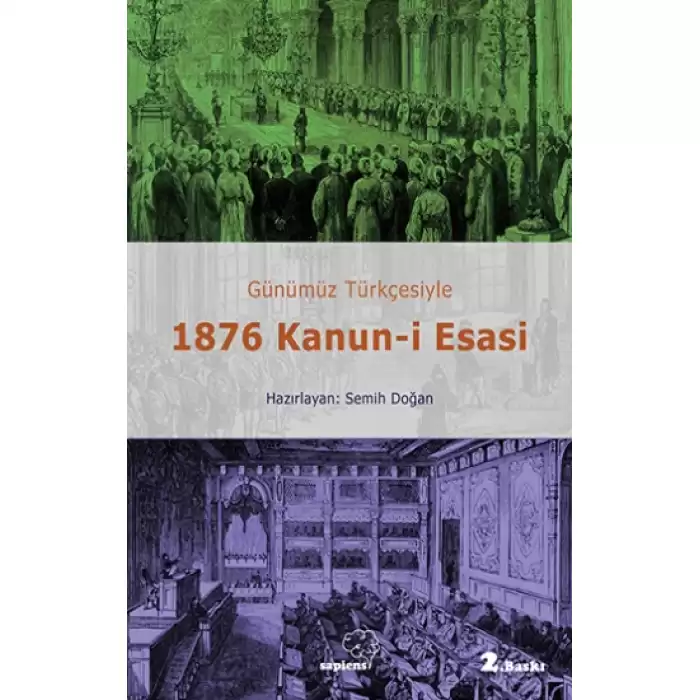 Günümüz Türkçesiyle 1876 Kanun-i Esasi