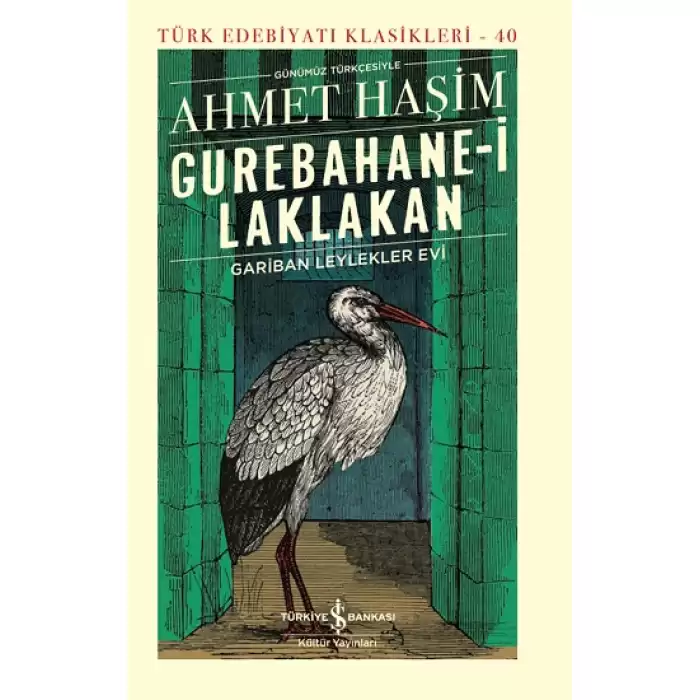 Gurebahane-İ Laklakan (Ciltli)